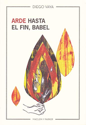 Imagen de archivo de Arde hasta el fin, Babel a la venta por AG Library