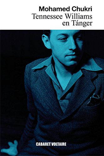 Imagen de archivo de TENNESSEE WILLIAMS EN TNGER a la venta por KALAMO LIBROS, S.L.