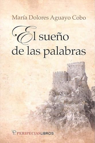 Imagen de archivo de SUEO DE LAS PALABRAS,EL a la venta por Zilis Select Books