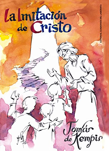 9788494716003: La imitacin de Cristo y menosprecio del mundo: Kempis (ANAQUEL DE PENSAMIENTO)