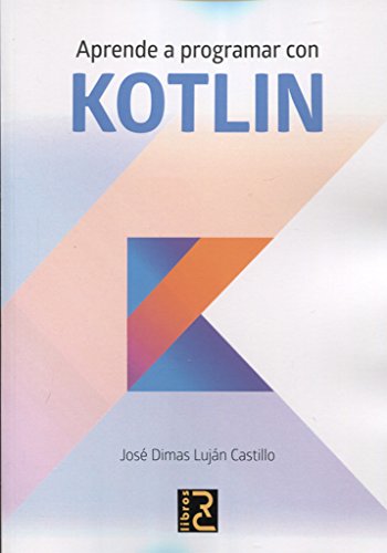 Beispielbild fr Aprende a programar con KOTLIN zum Verkauf von Revaluation Books