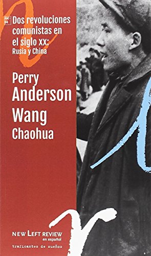 Imagen de archivo de DOS REVOLUCIONES COMUNISTAS EN EL SIGLO XX: RUSIA Y CHINA - NEW LEFT REVIEW a la venta por Hilando Libros