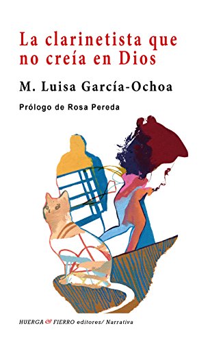 Imagen de archivo de LA CLARINETISTA QUE NO CREA EN DIOS a la venta por KALAMO LIBROS, S.L.