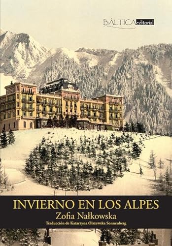 Stock image for Invierno en los Alpes: Una novela europea for sale by Agapea Libros