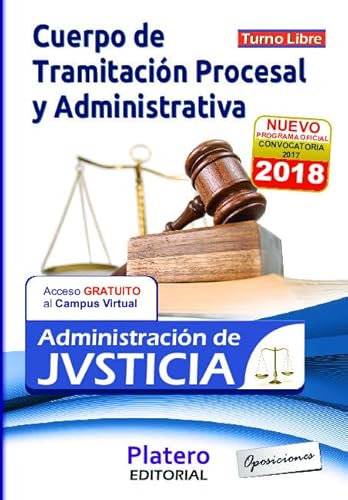 Imagen de archivo de CUERPO DE TRAMITACIN PROCESAL Y ADMINISTRATIVA ADMINISTRACIN DE JUSTICIA TURNO a la venta por Zilis Select Books