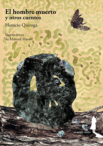 Imagen de archivo de EL HOMBRE MUERTO Y OTROS CUENTOS a la venta por KALAMO LIBROS, S.L.