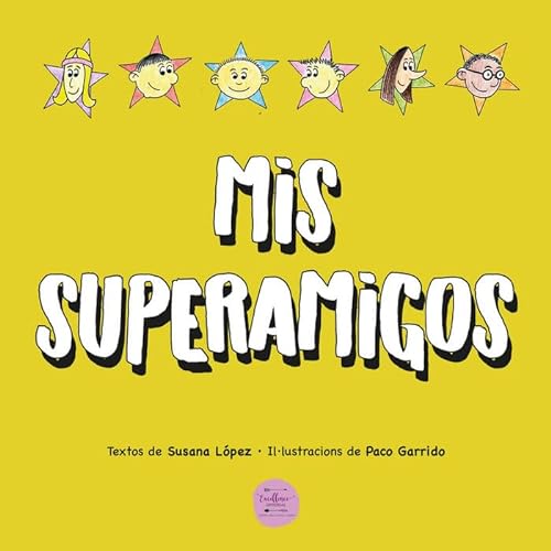 Stock image for Mis superamigos for sale by Imosver