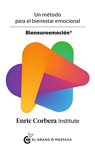 Beispielbild fr Bioneuroemoci?n: Un m?todo para el bienestar emocional (Spanish Edition) zum Verkauf von SecondSale