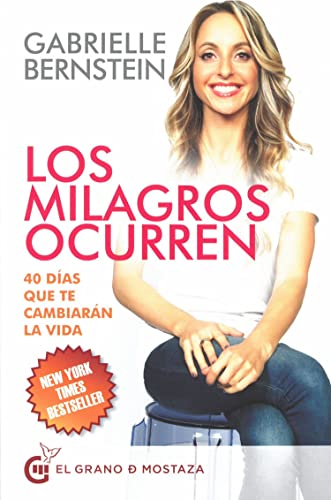 Stock image for Los milagros ocurren: 40 das que te cambiaran la vida (Spanish Edition) for sale by Better World Books