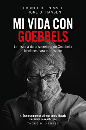 Stock image for MI VIDA CON GOEBBELS for sale by Zilis Select Books