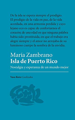 Stock image for Isla de Puerto Rico: Nostalgia y esperanza de un mundo mejor (Spanish Edition) for sale by GF Books, Inc.