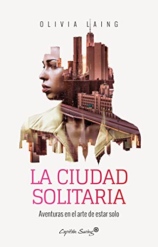 Stock image for La ciudad solitaria for sale by MusicMagpie