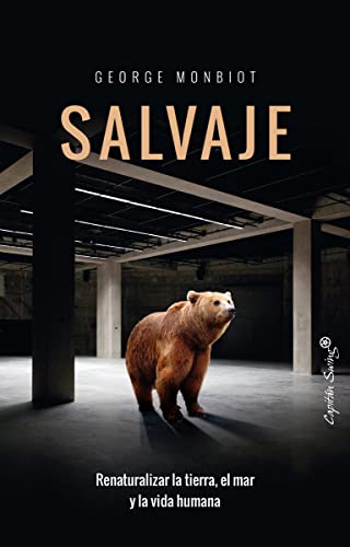 9788494740763: Salvaje: Resalvajizar la tierra, el mar y la vida humana. (ENSAYO)