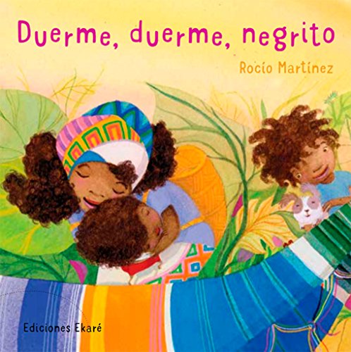 Beispielbild fr DUERME DUERME NEGRITO zum Verkauf von Siglo Actual libros