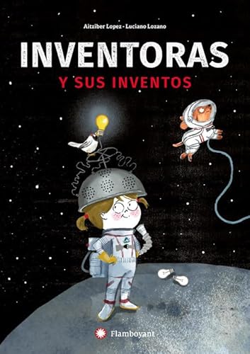 Beispielbild fr Inventoras y sus inventos (Spanish Edition) zum Verkauf von Wonder Book