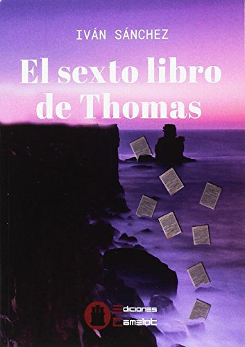 Beispielbild fr EL SEXTO LIBRO DE THOMAS zum Verkauf von AG Library