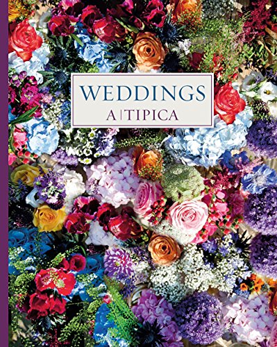 Beispielbild fr A-Tipica Weddings [Rag Book] Montesinos, Cristina zum Verkauf von Brook Bookstore
