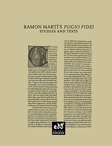 Stock image for RAMON MARTI'S PUGIO FIDEISTUDIES AND TEXTS for sale by KALAMO LIBROS, S.L.