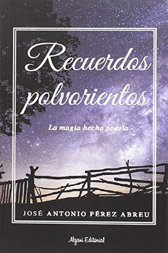 Stock image for Recuerdos polvorientos for sale by AG Library