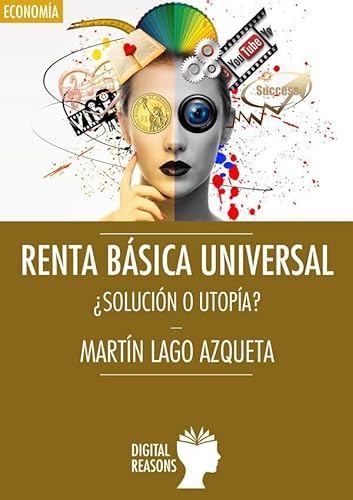 Imagen de archivo de Renta bsica universal: Solucin o utopa? (Argumentos para el s. XXI) (Spanish Edition) a la venta por Book Deals