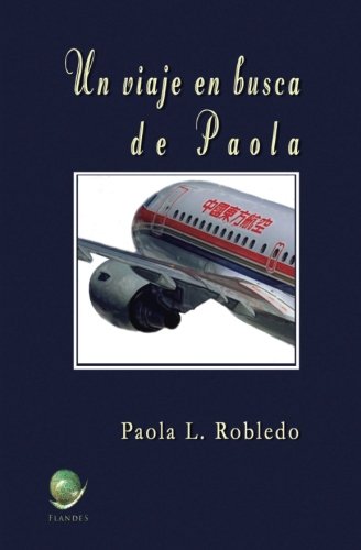 Imagen de archivo de Un viaje en busca de Paola a la venta por Revaluation Books