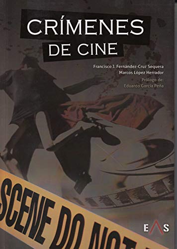 Imagen de archivo de CRIMENES DE CINE a la venta por Siglo Actual libros
