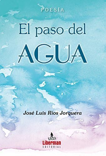Stock image for EL PASO DEL AGUA for sale by AG Library