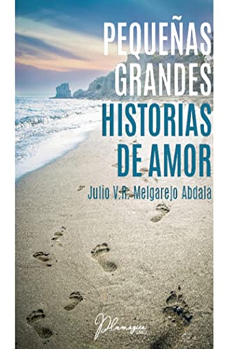 Stock image for Pequeas Grandes Historias de Amor for sale by AG Library