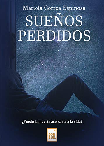 Stock image for SUEOS PERDIDOS for sale by KALAMO LIBROS, S.L.