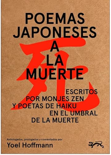 Beispielbild fr Poemas Japoneses a la muerte zum Verkauf von AG Library