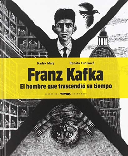 9788494773570: Franz Kafka, el hombre que trascendi su tiempo