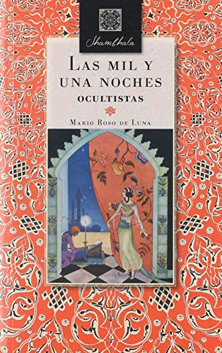 Beispielbild fr LAS MIL Y UNA NOCHES OCULTISTAS zum Verkauf von Agapea Libros