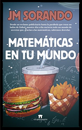 9788494778636: Matemticas en tu mundo (Spanish Edition)