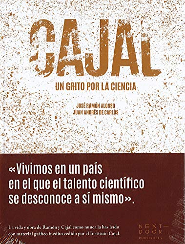 Imagen de archivo de Cajal: Un grito por la ciencia a la venta por Ub Libros