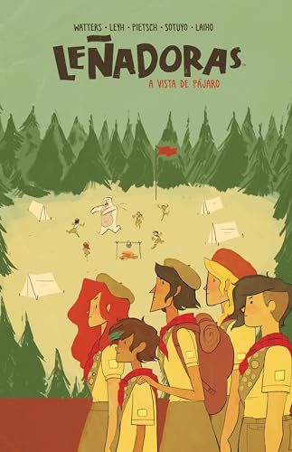 Stock image for Le?adoras. a Vista de P?jaro / Lumberjanes. a Bird's-Eye View for sale by ThriftBooks-Dallas