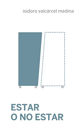 Stock image for ESTAR O NO ESTAR for sale by KALAMO LIBROS, S.L.