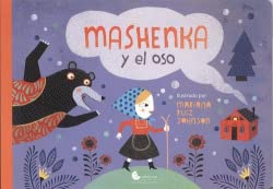 Beispielbild fr MASHENKA Y EL OSO zum Verkauf von Hilando Libros