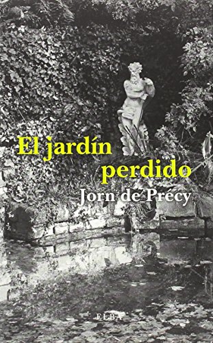 Beispielbild fr EL JARDN PERDIDO zum Verkauf von KALAMO LIBROS, S.L.