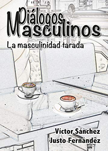 Imagen de archivo de DIALOGOS MASCULINOS a la venta por medimops