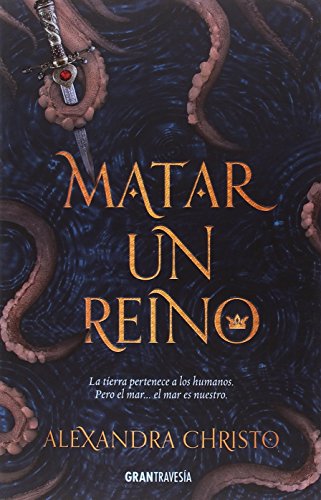Stock image for Matar a un reino for sale by WorldofBooks
