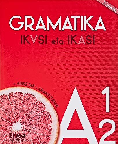 Imagen de archivo de Gramatika Ikusi eta ikasi A1  " A2 a la venta por Agapea Libros