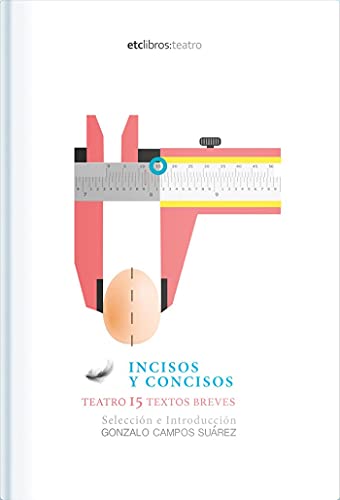 Beispielbild fr Incisos y concisos: Teatro: 15 textos breves zum Verkauf von AG Library