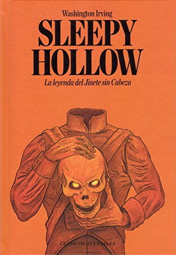 Imagen de archivo de SLEEPY HOLLOW . LA LEYENDA DEL JINETE SIN CABEZA a la venta por Agapea Libros