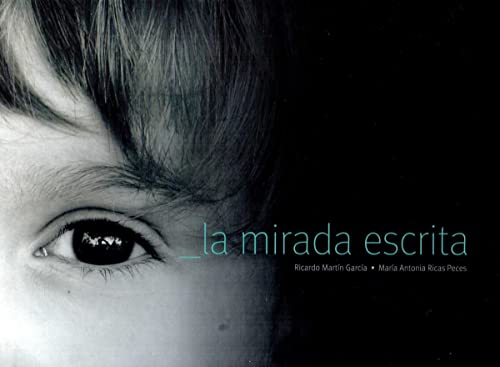 Stock image for LA MIRADA ESCRITA for sale by AG Library