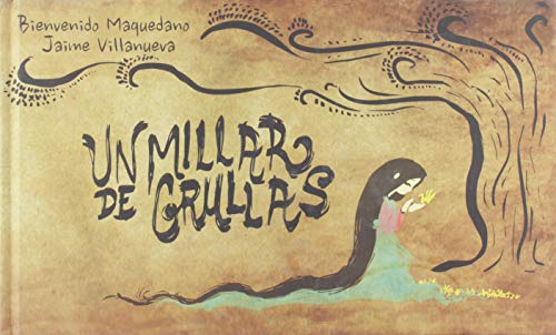 Stock image for UN MILLAR DE GRULLAS for sale by KALAMO LIBROS, S.L.