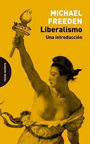 Stock image for LIBERALISMO: UNA INTRODUCCIN for sale by KALAMO LIBROS, S.L.