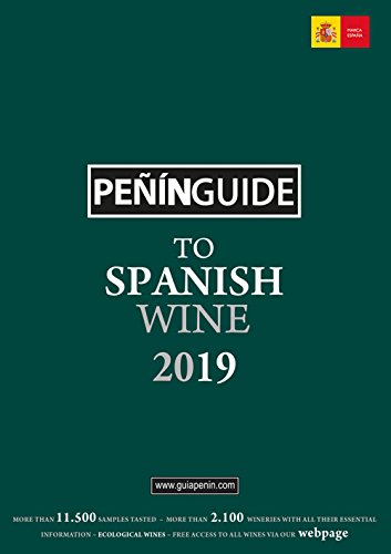 Beispielbild fr Peñin Guide to Spanish Wine 2019 (Penin Guide to Spanish Wine) zum Verkauf von WorldofBooks