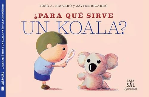 Stock image for ¿Para qu sirve un koala? for sale by Better World Books: West