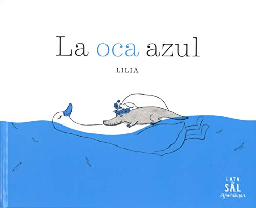 Imagen de archivo de La Oca Azul a la venta por Better World Books: West