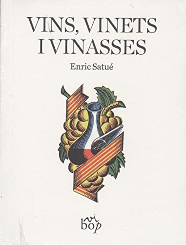 Imagen de archivo de VINS, VINETS I VINASSES a la venta por KALAMO LIBROS, S.L.